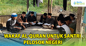 Wakaf Al-Quran Untuk Santri Pelosok Negeri