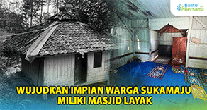 Wujudkan Impian Warga Sukamaju Miliki Masjid Layak